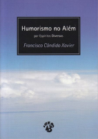 Chico Xavier - Livro 237 - Ano 1983 - Humorismo no Alem.pdf